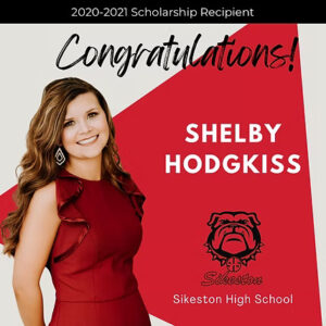 Congratulations! Shelby Hodgkiss, Sikeston High School